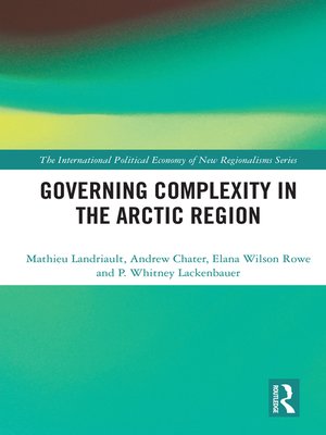 cover image of Governing Complexity in the Arctic Region